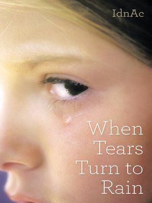 cover image of When Tears Turn to Rain